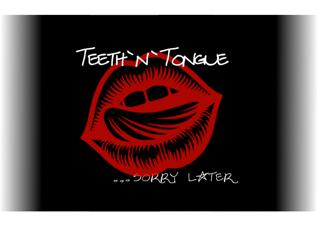 teeth'n'tongue
